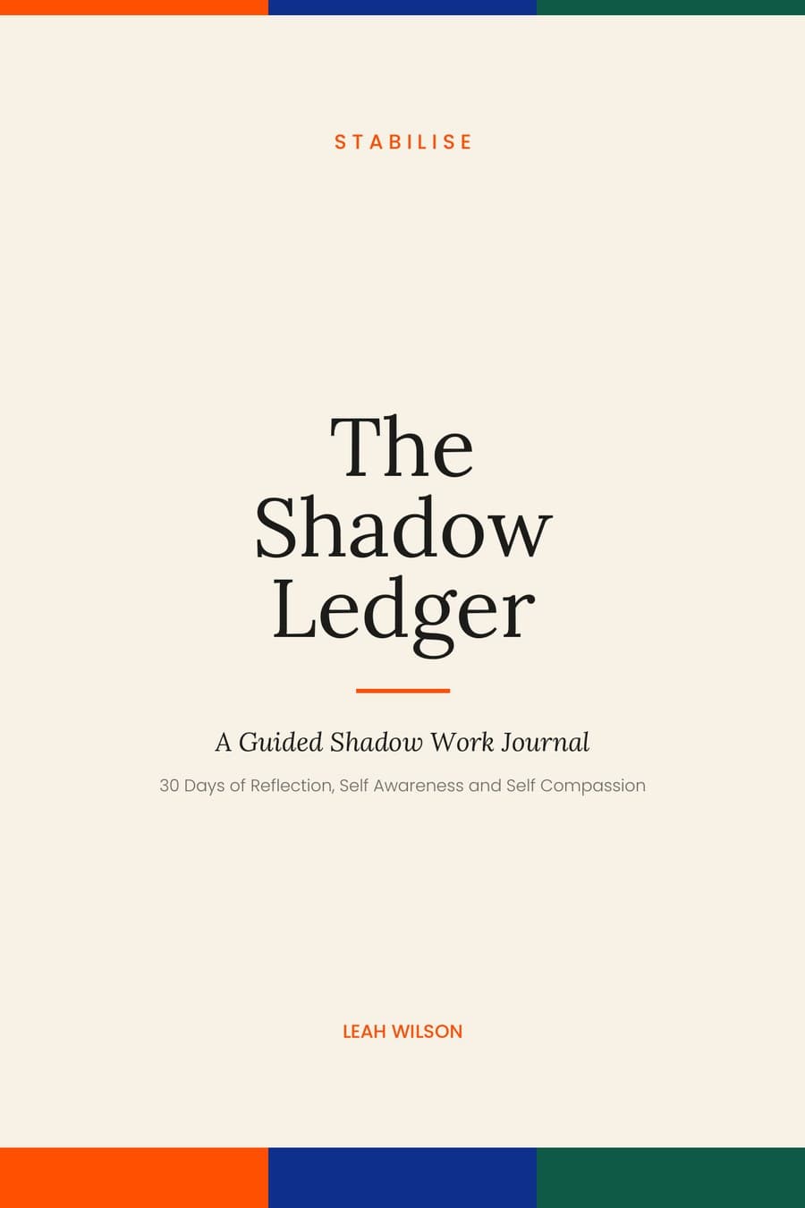 The Shadow Ledger, A Guided Shadow Work Journal, by Leah Wilson
